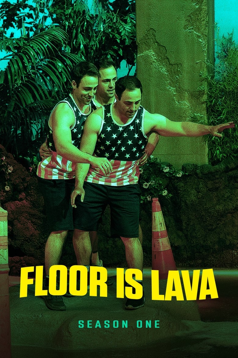 Poster of Episodes in Floor Is Lava - Season 1 - Season 1