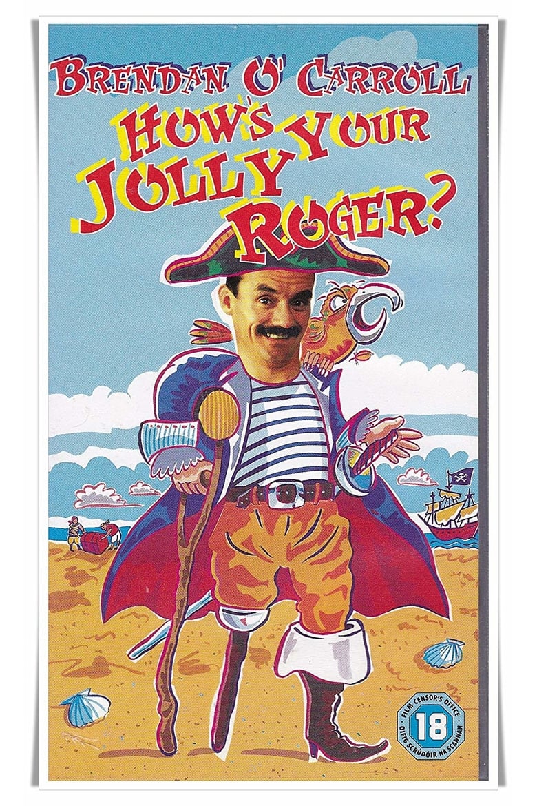 Poster of Brendan O'Carroll: How's Your Jolly Roger?