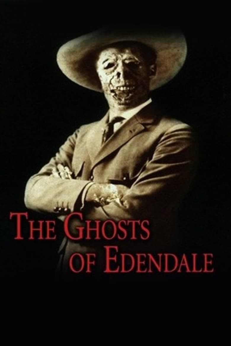 Poster of The Ghosts of Edendale