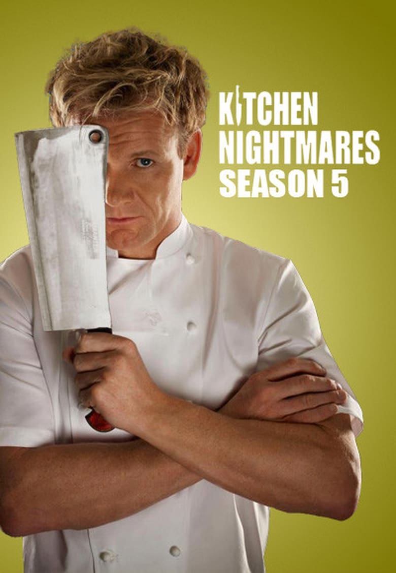 Poster of Episodes in Kitchen Nightmares - Season 5 - Season 5