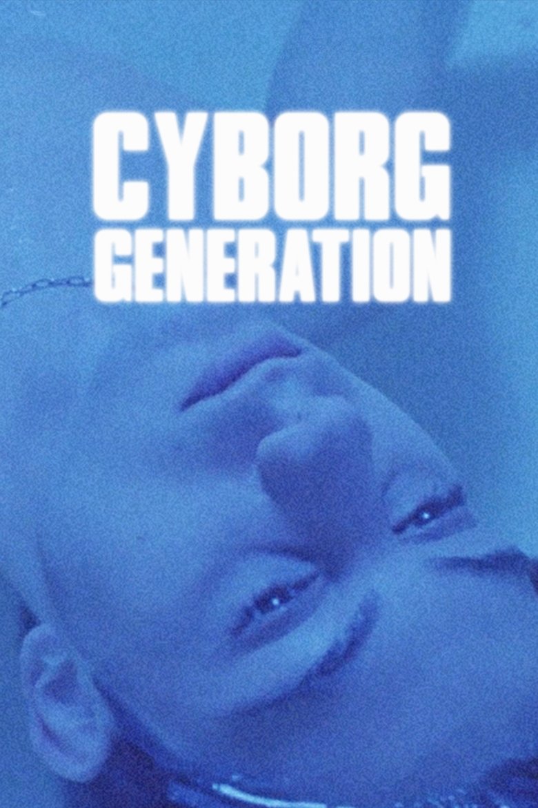 Poster of Cyborg Generation