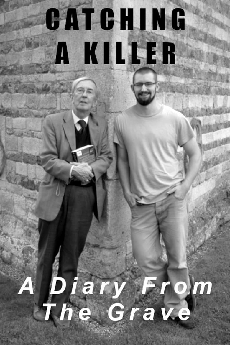 Poster of Catching A Killer: A Diary From The Grave