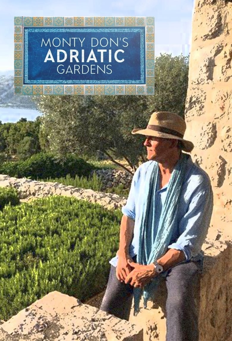 Poster of Monty Don's Adriatic Gardens