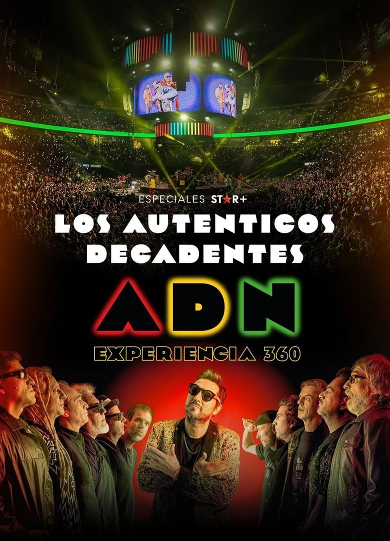 Poster of Los Auténticos Decadentes | ADN Experiencia 360°