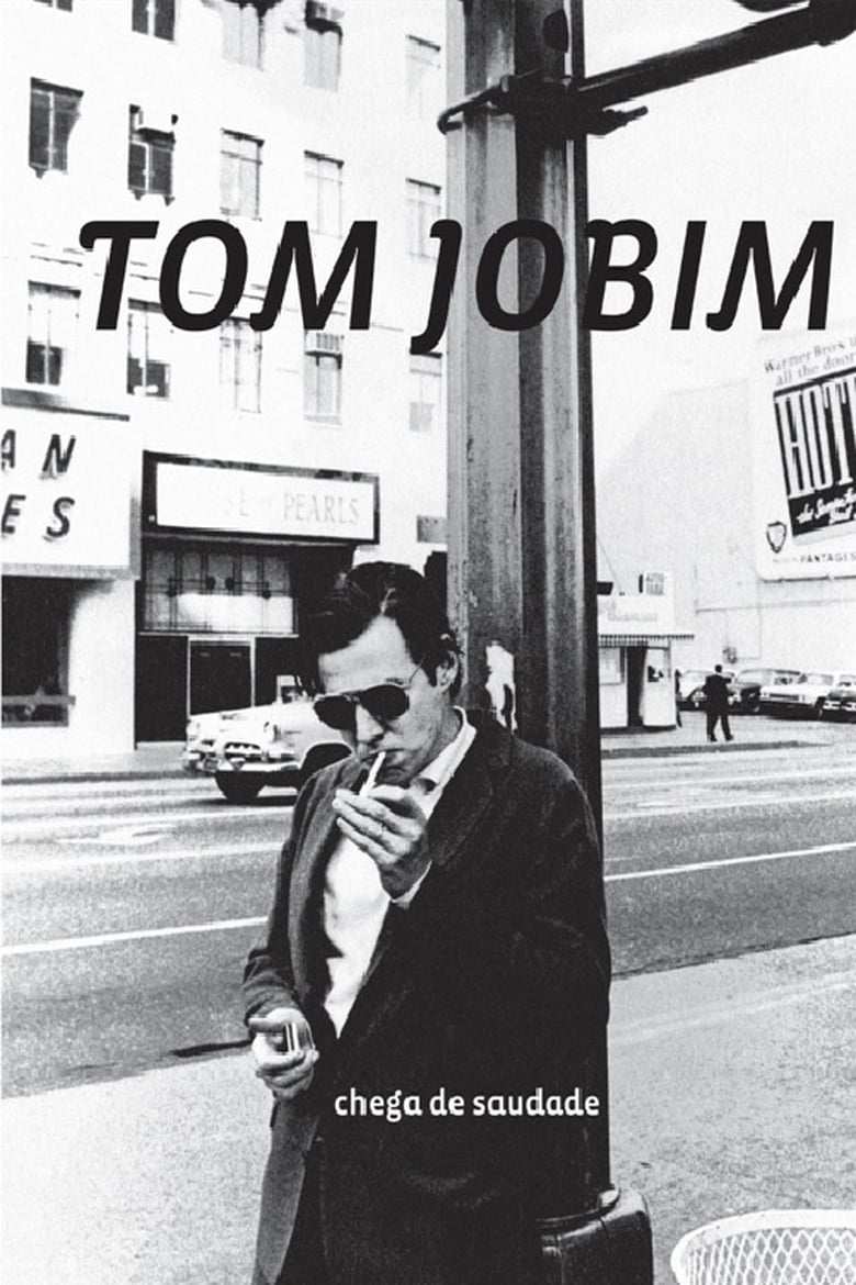 Poster of Tom Jobim - Chega de Saudade