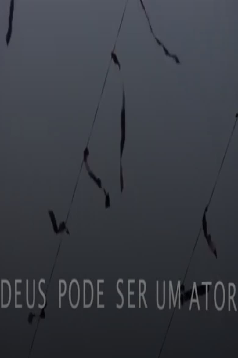 Poster of Deus pode ser um ator