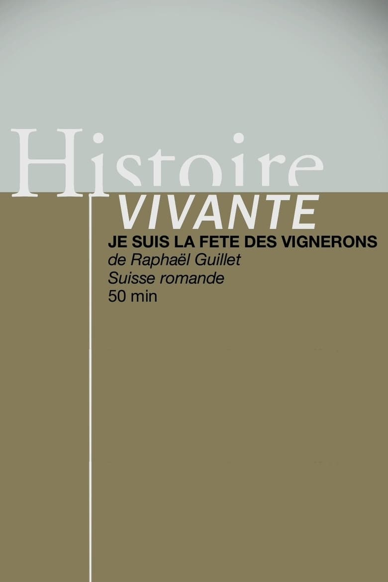 Poster of Je suis la Fête des Vignerons