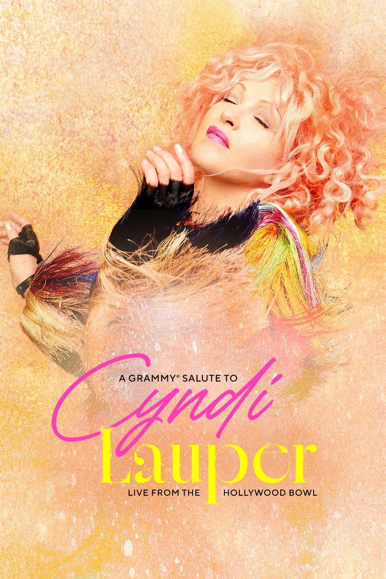 Poster of A Grammy Salute to Cyndi Lauper: Live from the Hollywood Bowl