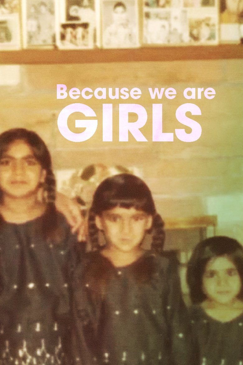 Poster of Because We Are Girls