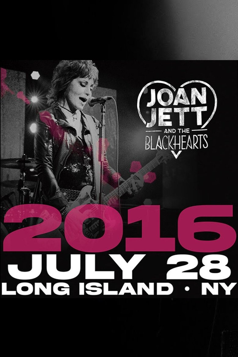 Poster of Joan Jett & the Blackhearts - Live at Jones Beach Long Island, NY 2016