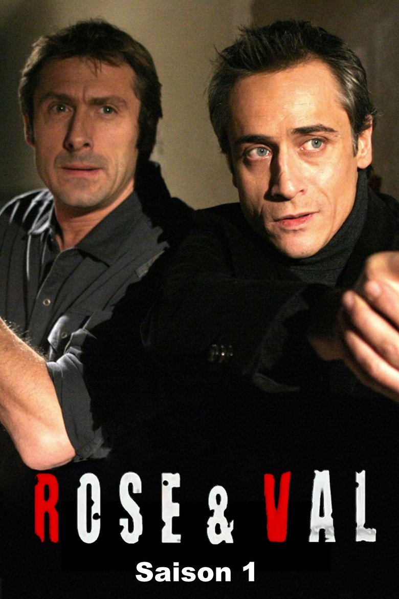 Poster of Episodes in Rose Et Val - Season 1 - Season 1