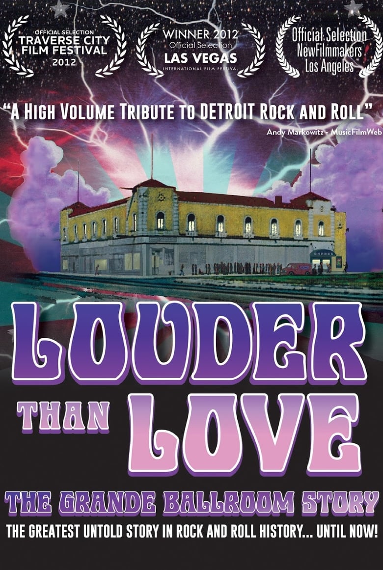 Poster of Louder Than Love: The Grande Ballroom Story