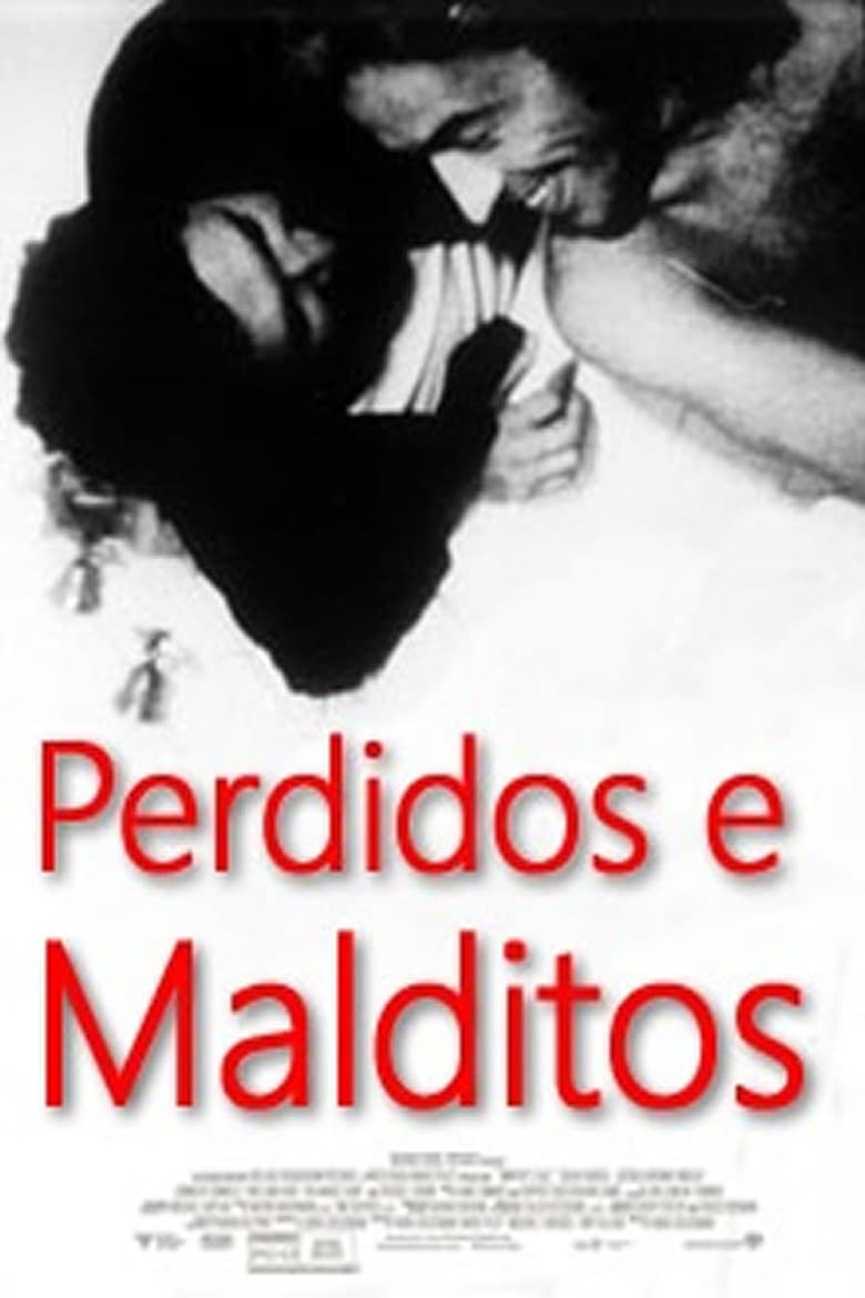 Poster of Perdidos e Malditos