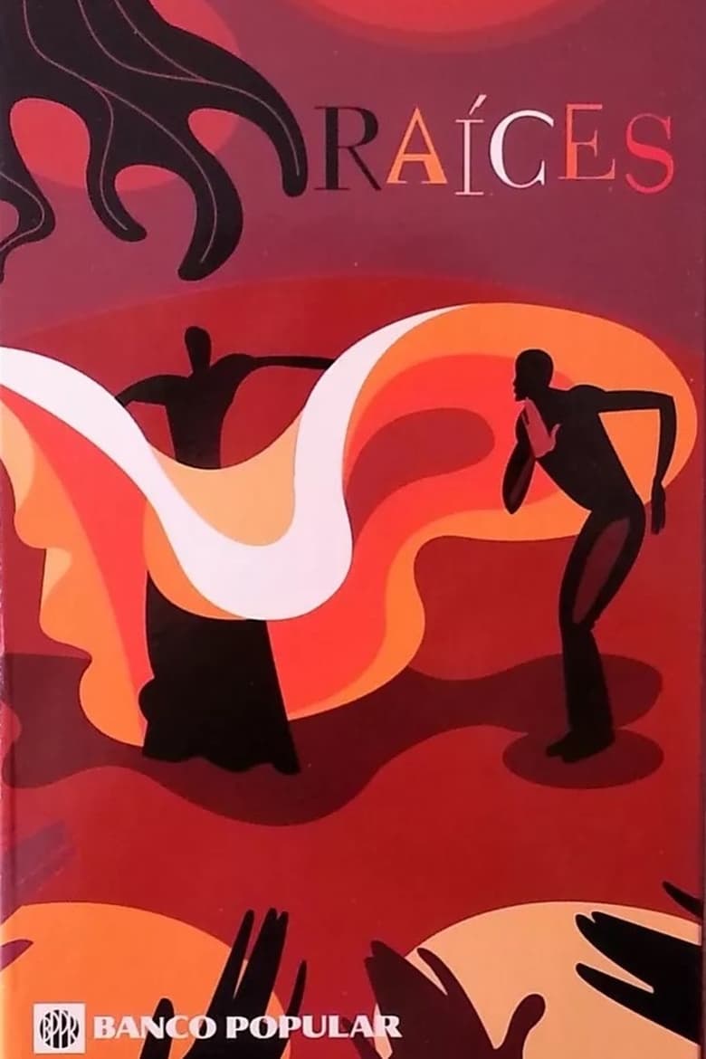 Poster of Raíces