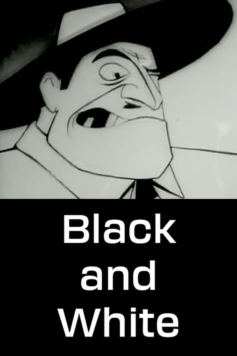 Poster of Black and White