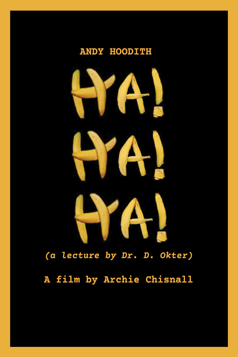 Poster of HaHaHa! (a lecture by Dr. D. Okter)