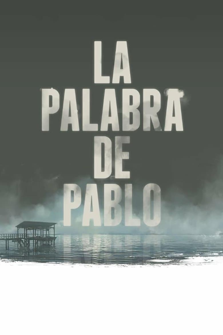 Poster of Pablo's Word