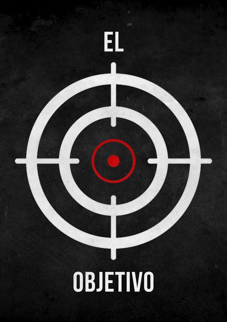 Poster of El Objetivo