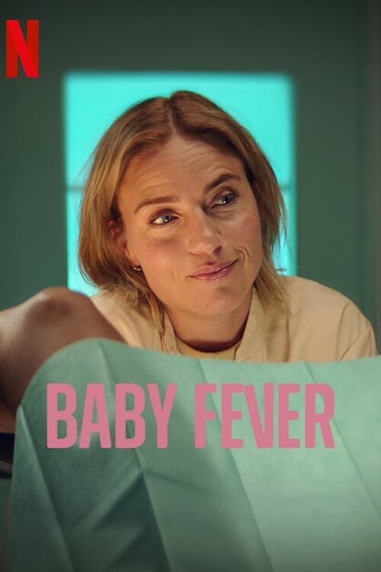 Poster of Cast and Crew in Baby Fever - Season 1 - Episode 5 - It’s You!