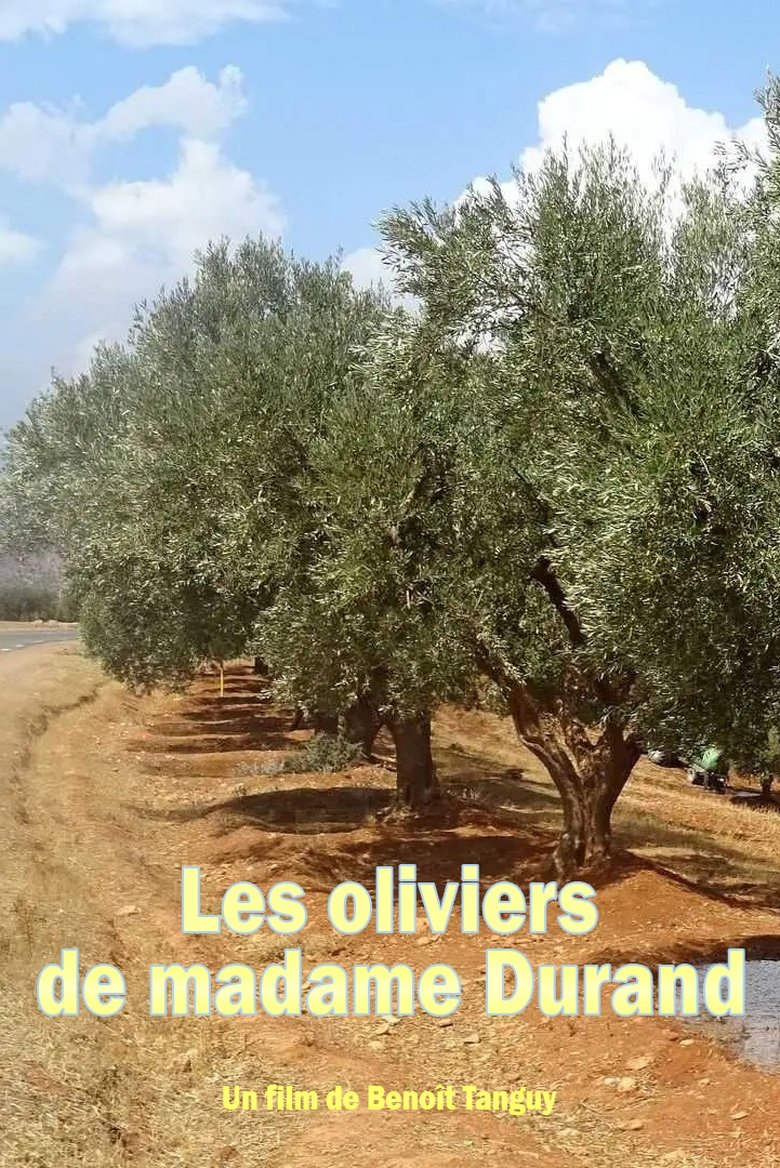 Poster of Les oliviers de madame Durand
