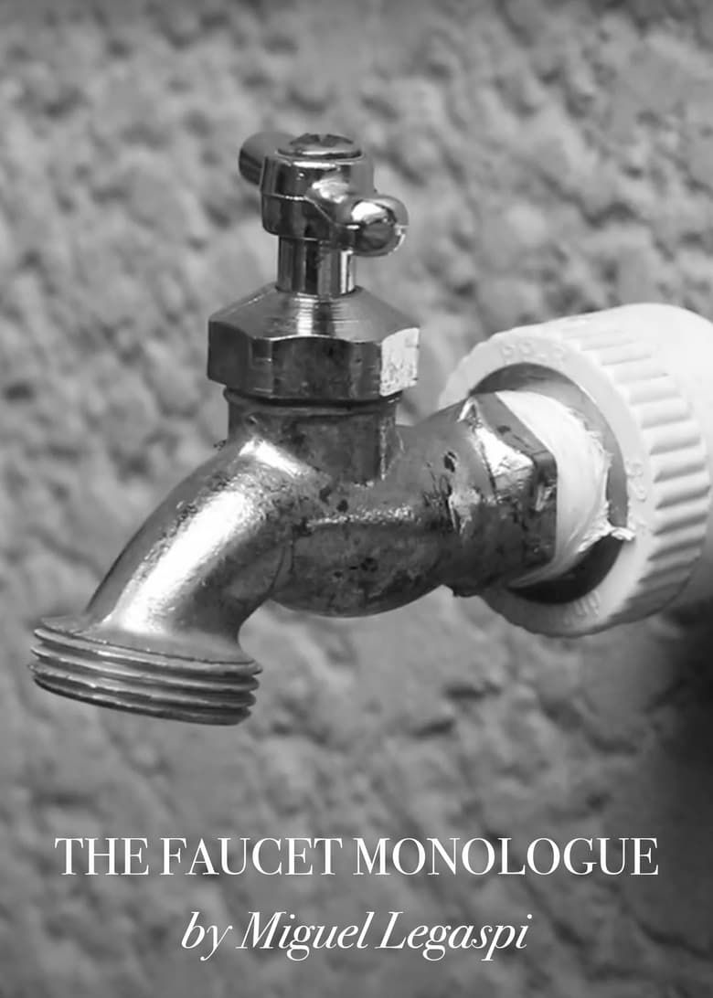 Poster of The Faucet Monologue