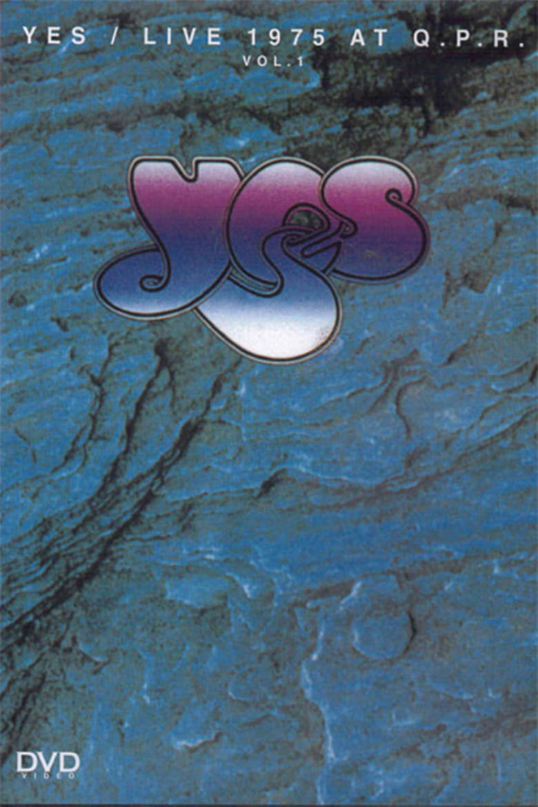 Poster of Yes: Live at Queens Park Rangers Stadium Vol 1