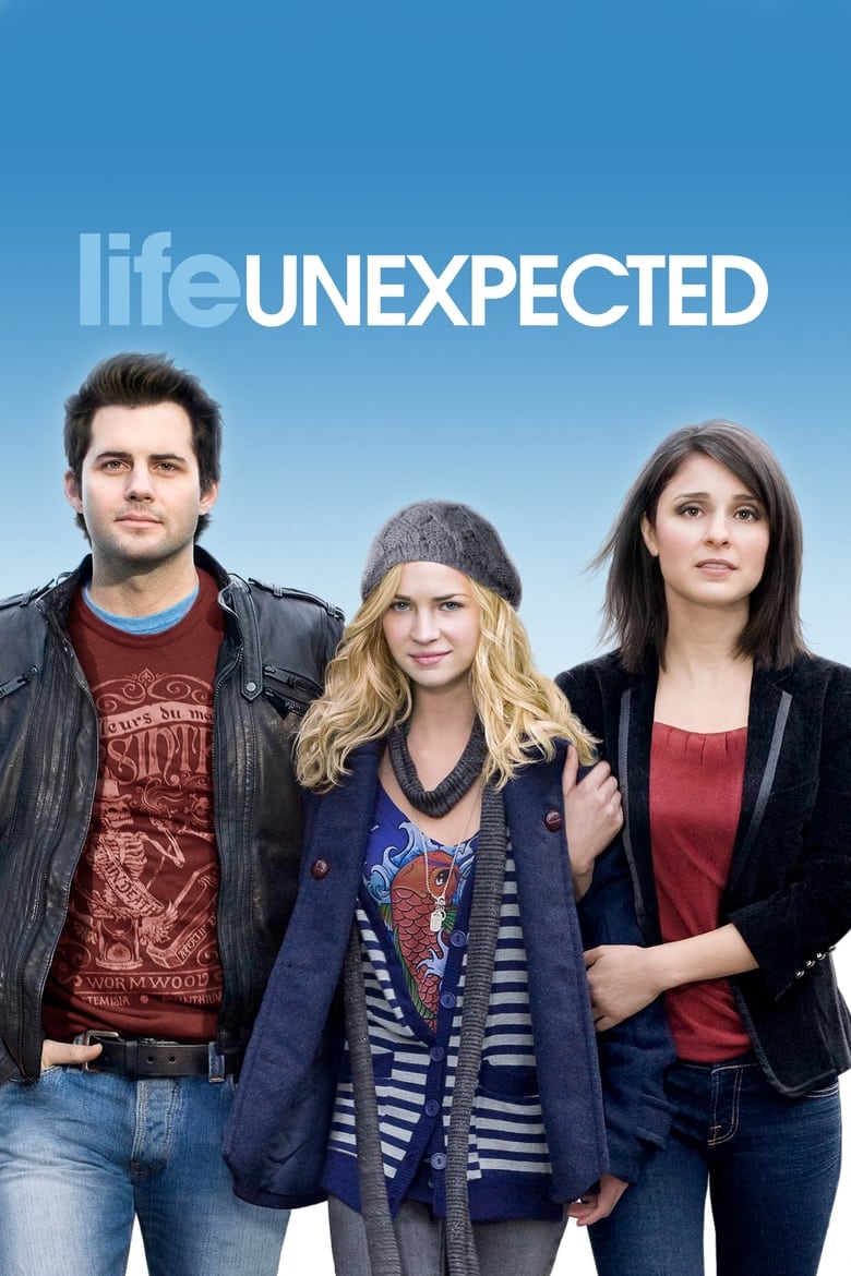 Poster of Cast and Crew in Life Unexpected - Season 1 - Episode 13 - Love Unexpected