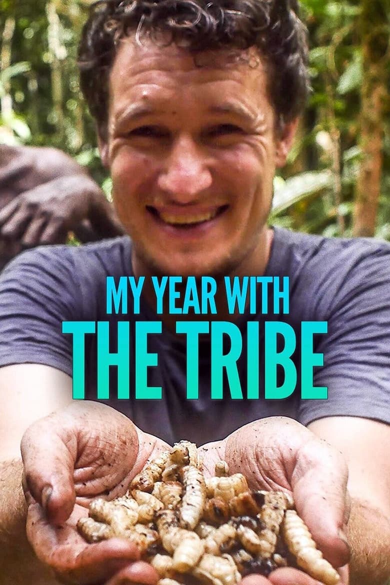 Poster of My Year With The Tribe