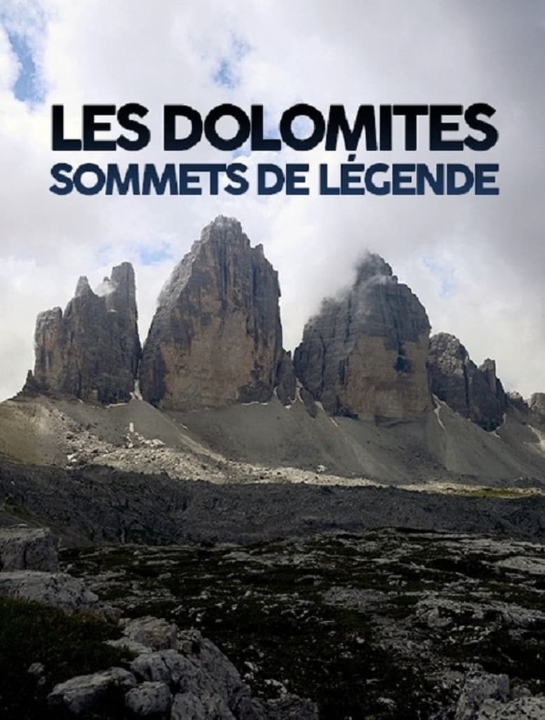 Poster of Les Dolomites, sommets de légende