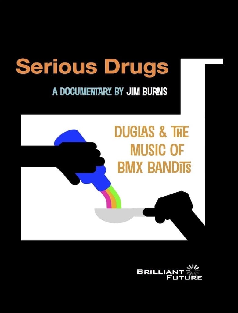 Poster of Serious Drugs