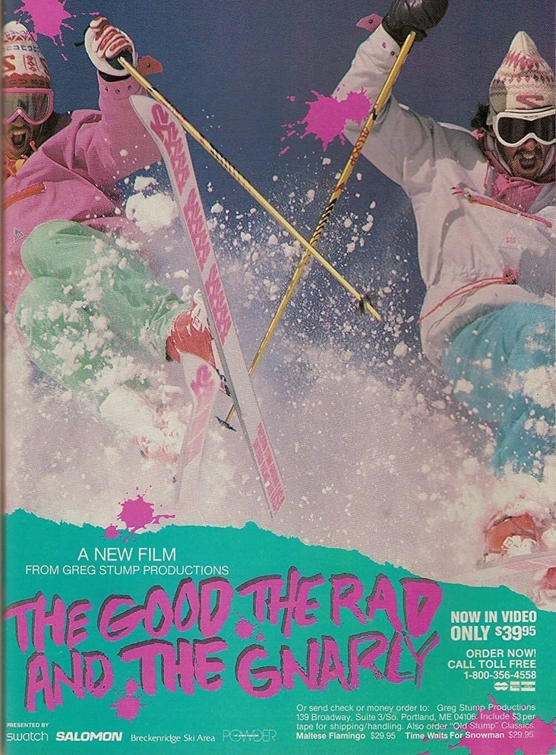 Poster of The Good, the Rad and the Gnarly