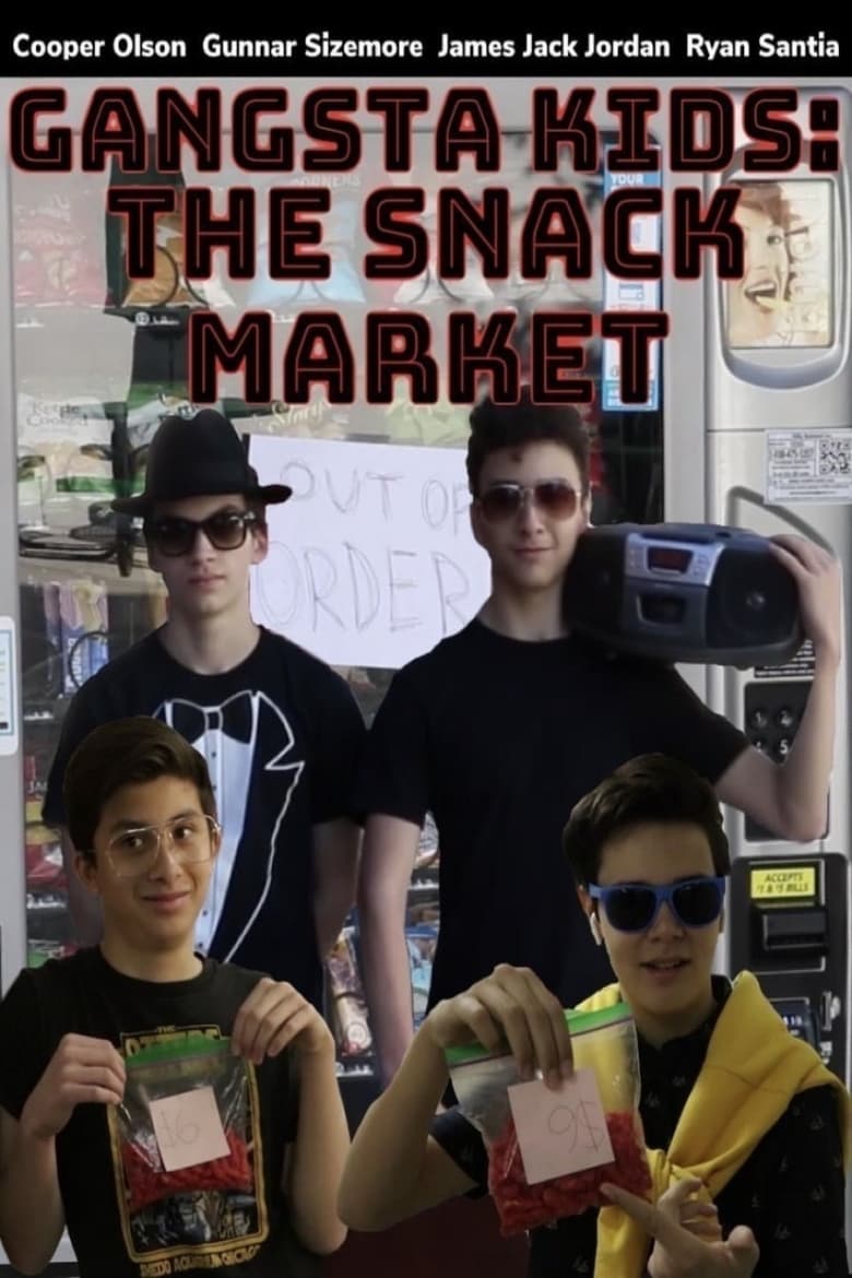 Poster of Gangsta Kids: The Snack Market