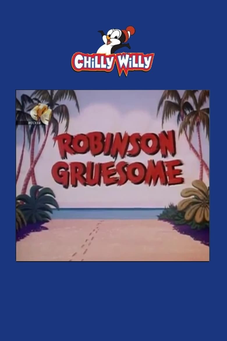 Poster of Robinson Gruesome