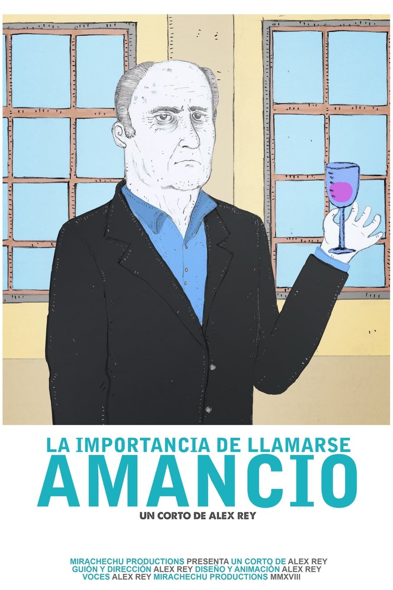Poster of La importancia de llamarse Amancio