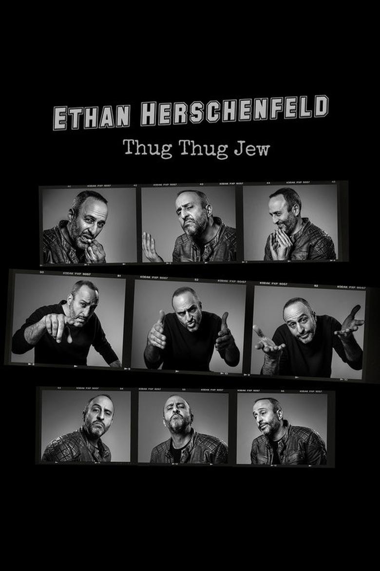 Poster of Ethan Herschenfeld: Thug Thug Jew