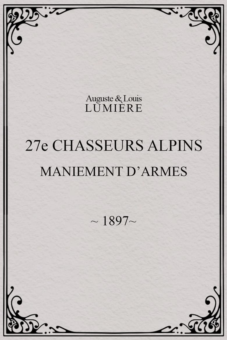 Poster of 27ème chasseurs alpins : maniement d’armes