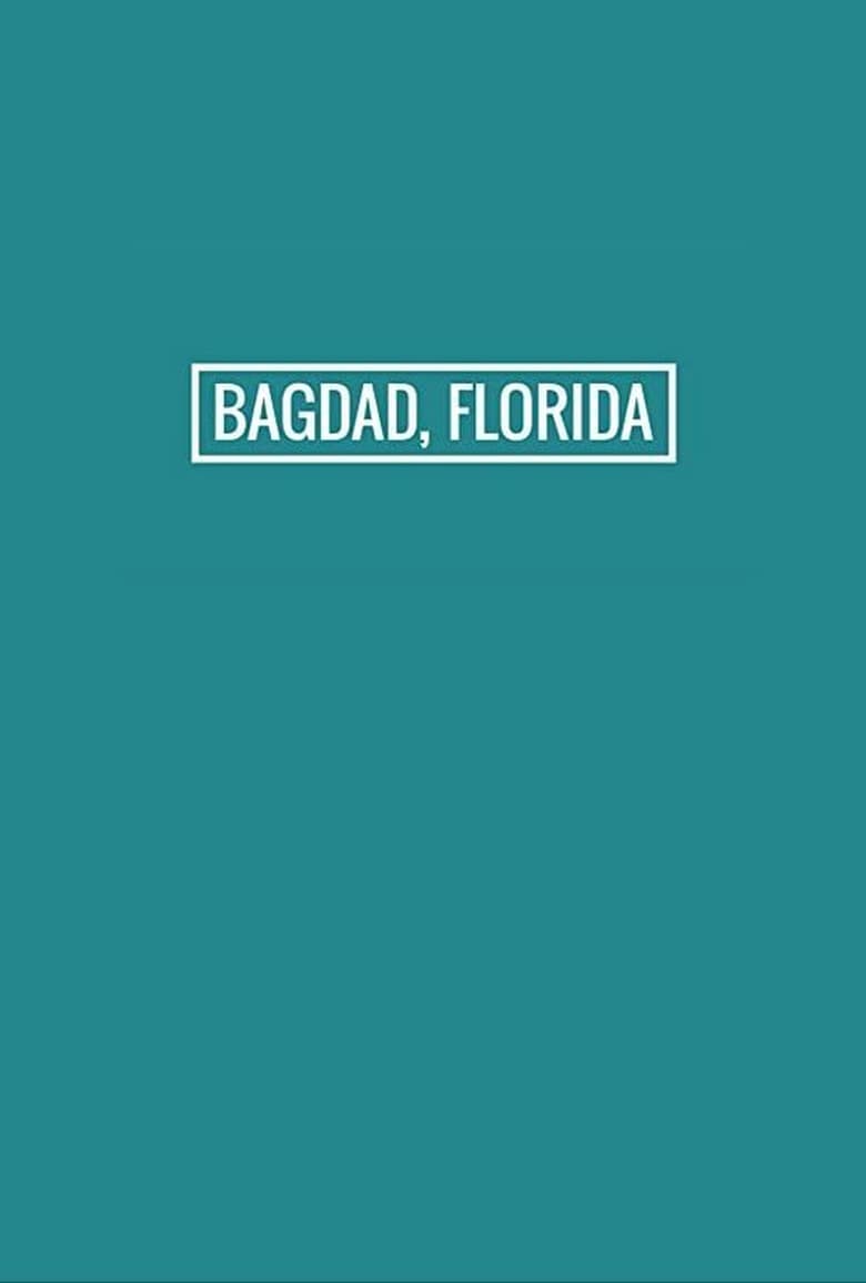 Poster of Bagdad, Florida