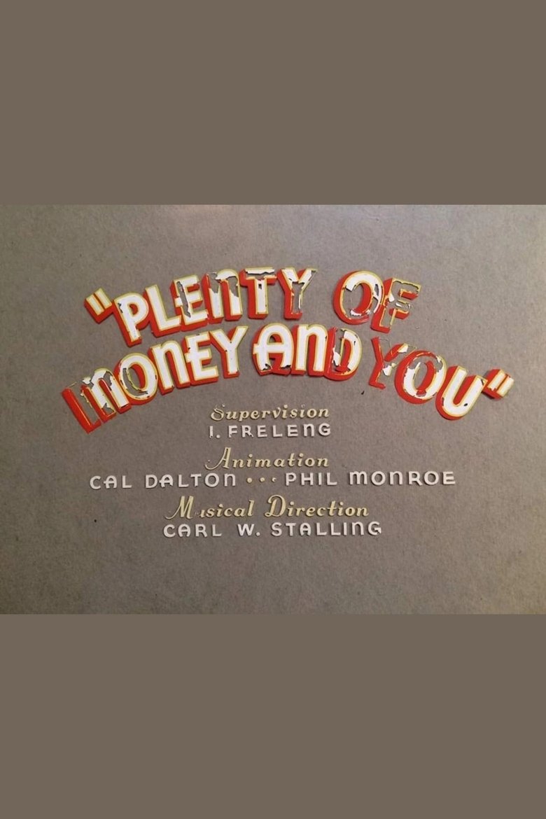 Poster of Plenty of Money and You