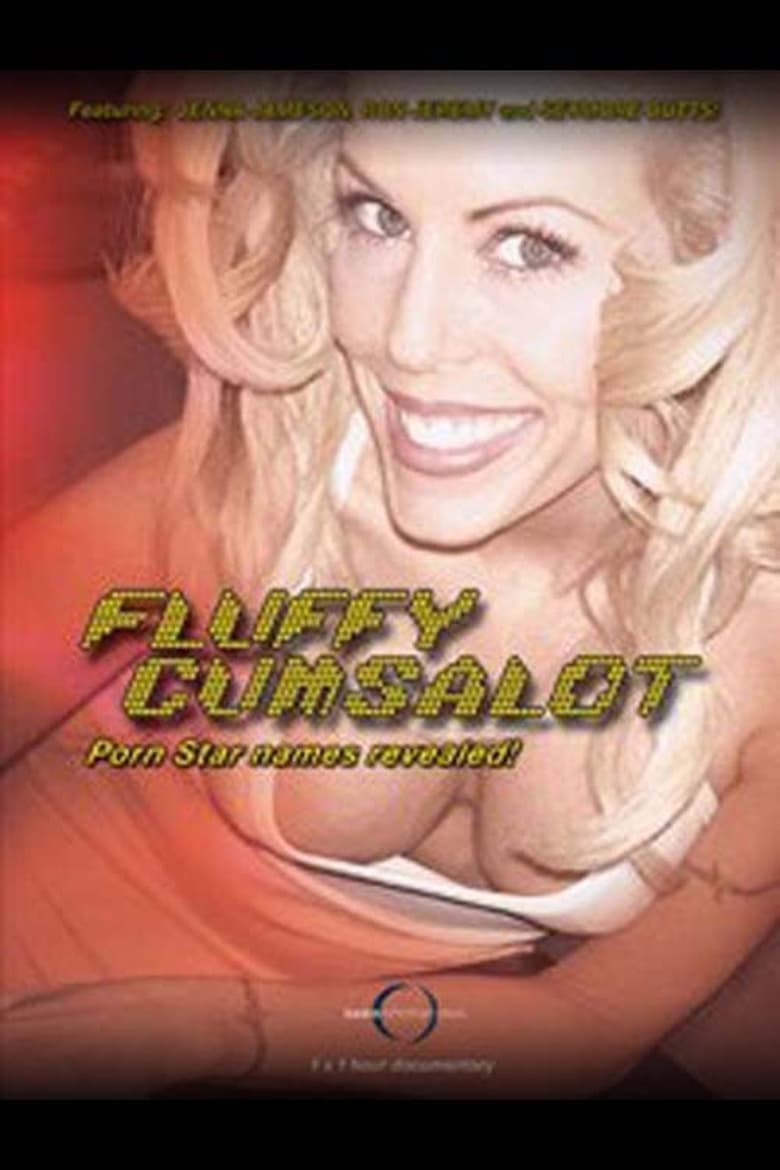 Poster of Fluffy Cumsalot: Porn Star