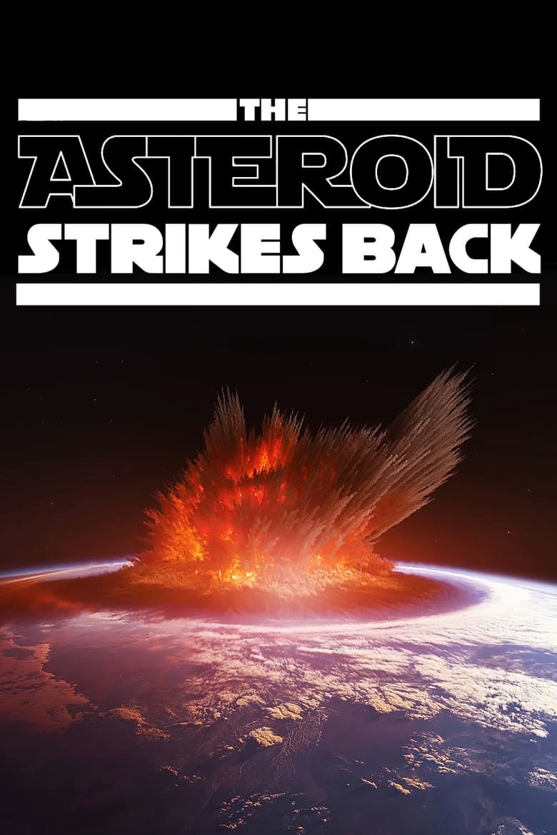 Poster of The Asteroid Strikes Back