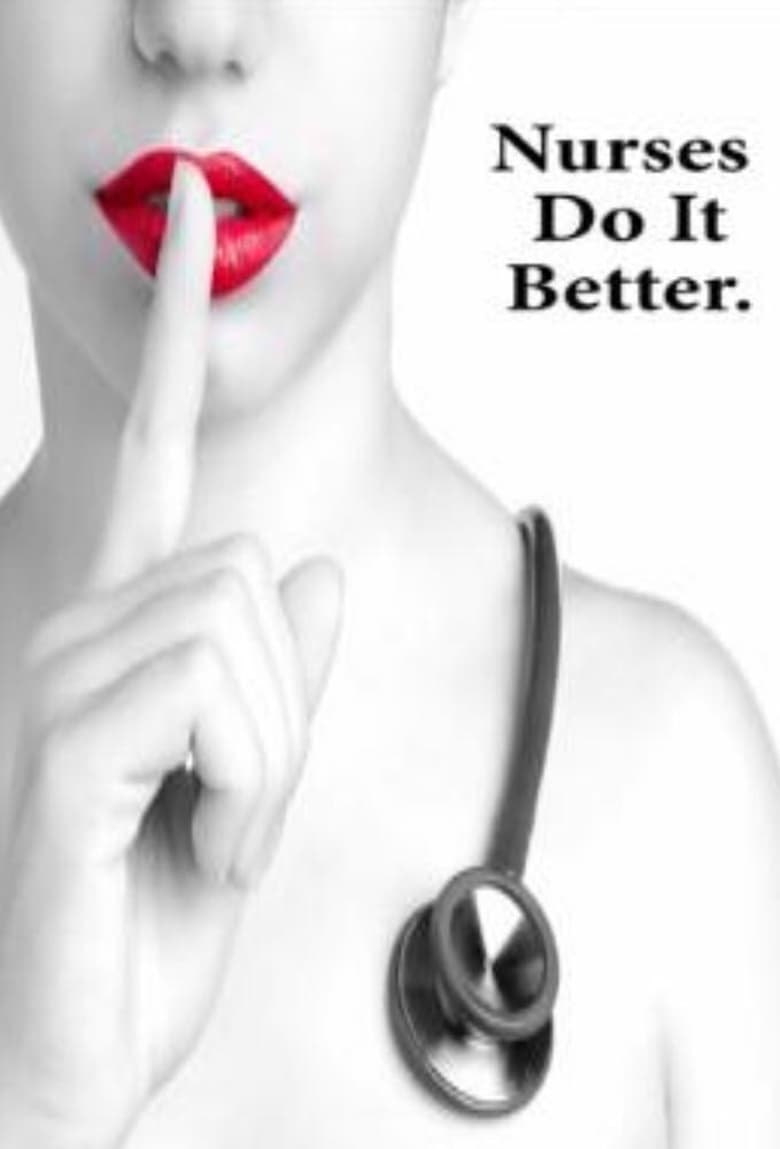 Poster of Nurses Do It Better