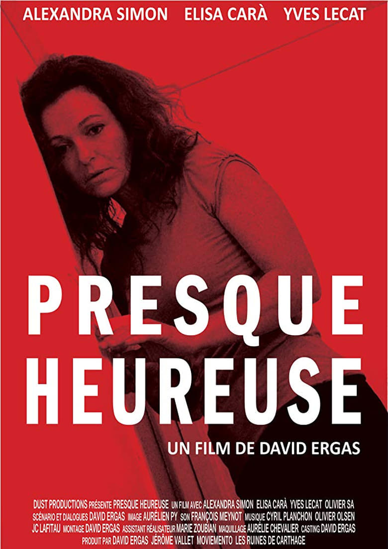 Poster of Presque heureuse