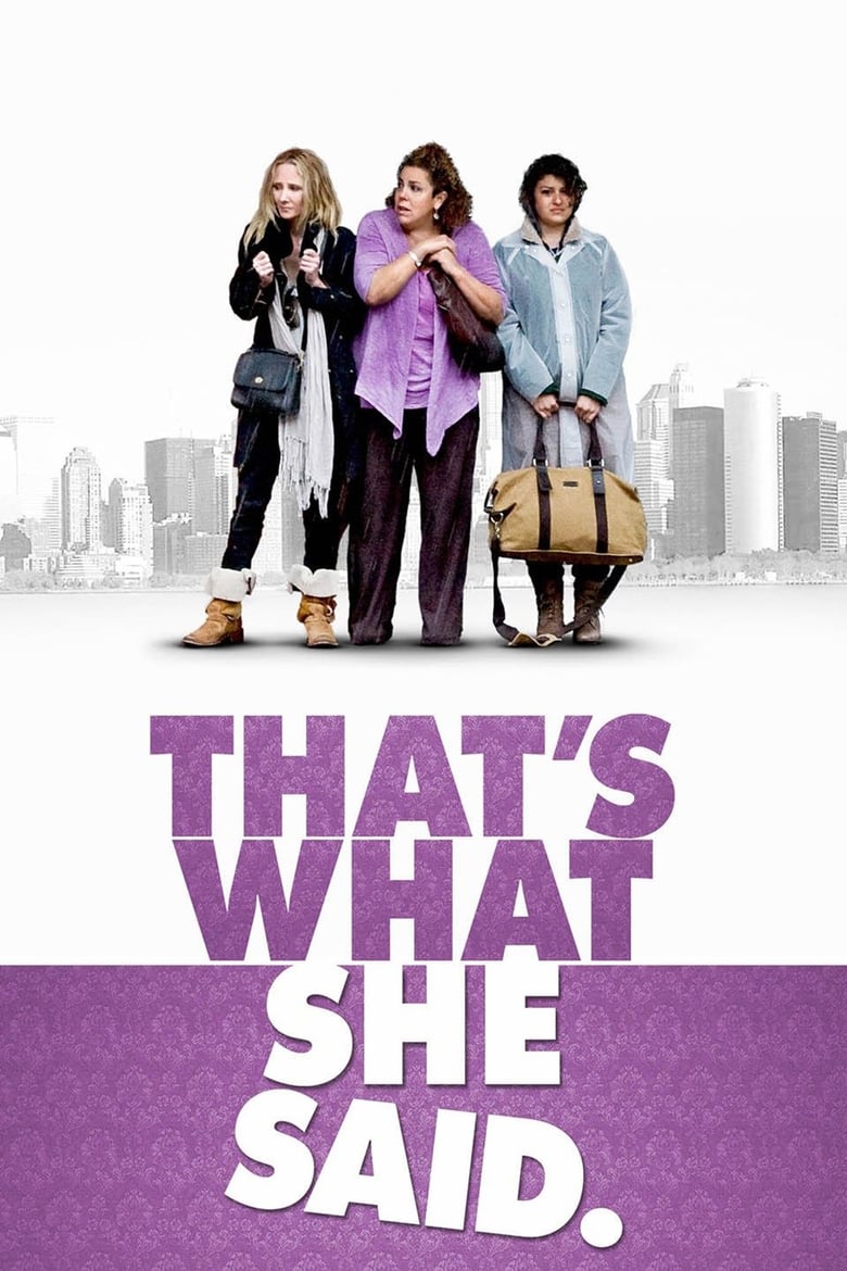 Poster of That's What She Said