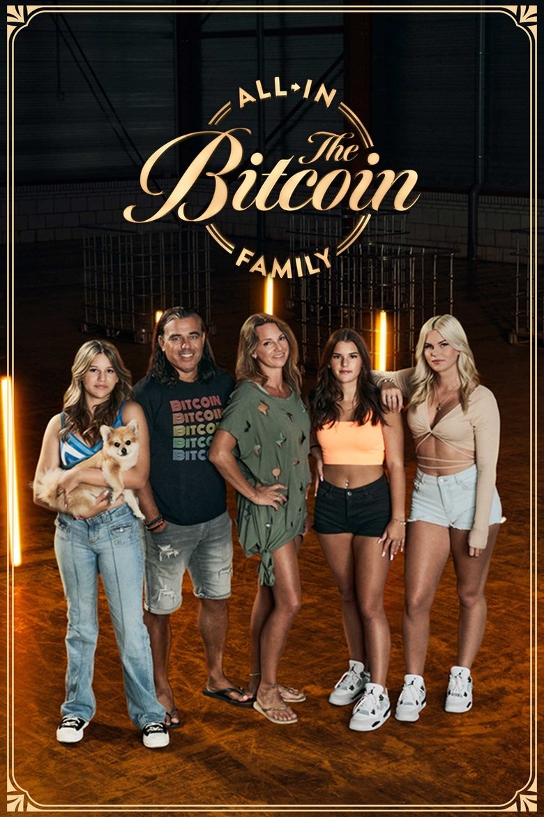 Poster of All-In The Bitcoin Family
