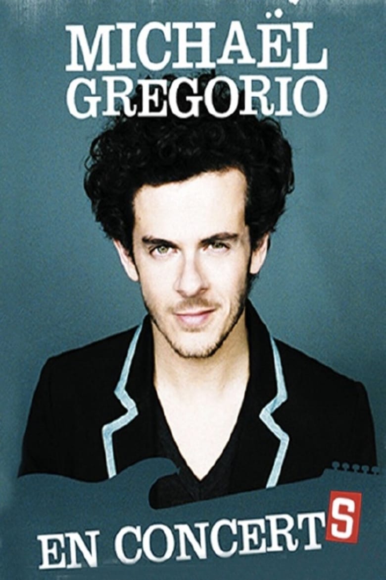 Poster of Michaël Gregorio - En ConcertS