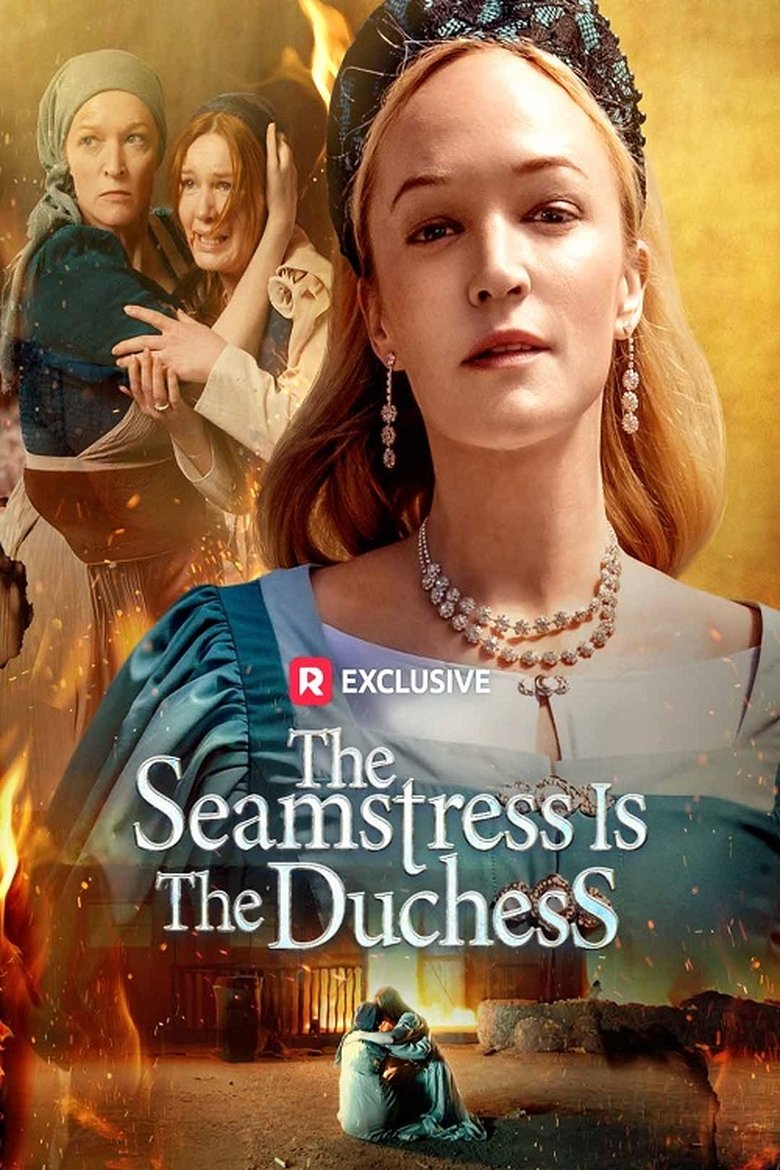 Poster of The Seamstress Is The Duchess