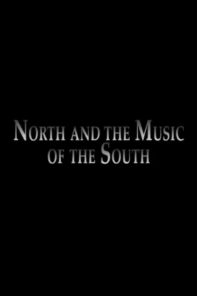 Poster of North and the Music of the South