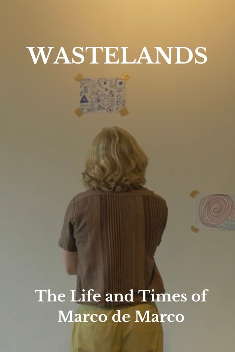 Poster of Wastelands: The Life and Times of Marco de Marco