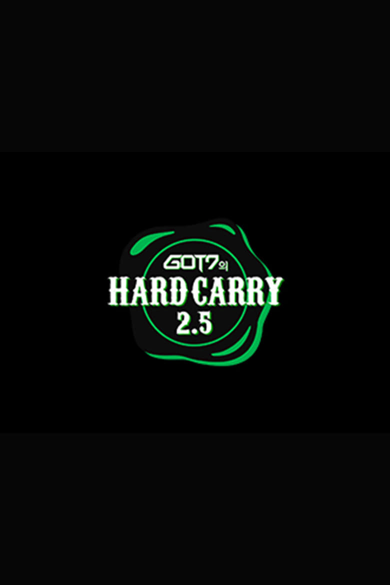 Poster of Episodes in GOT7's Hard Carry - Season 3 - Season 3