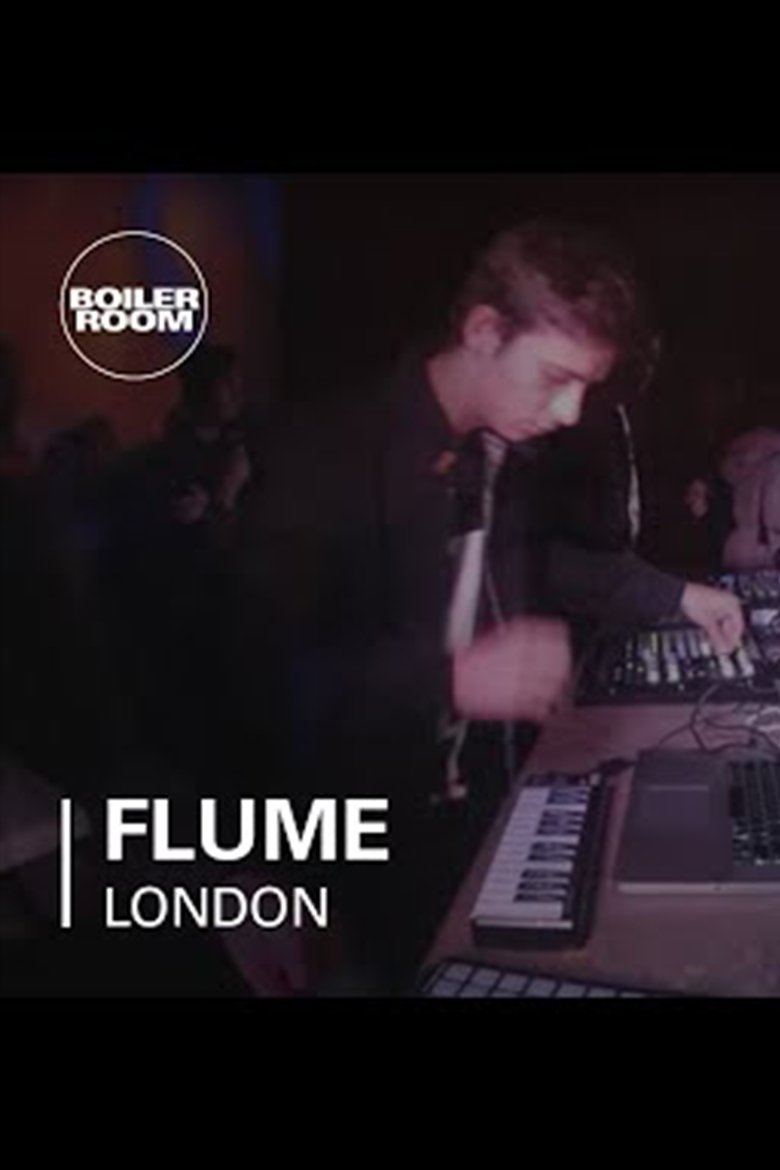Poster of Flume - Boiler Room London